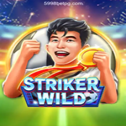 Discover the Thrill of StrikerWILD at 5998bet: Brazil's Most Trusted Casino